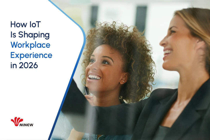 How IoT Is Shaping Workplace Experience in 2026